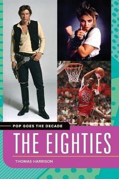 portada Pop Goes the Decade: The Eighties