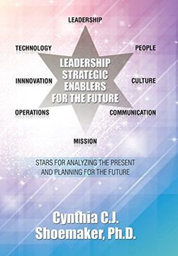 portada Leadership Strategic Enablers for the Future: Stars for Analyzing the Present and Planning for the Future
