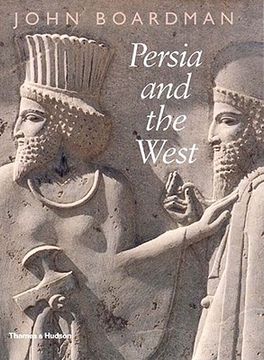 portada persia and the west: an archaeological investigation of the genesis of achaemenid art
