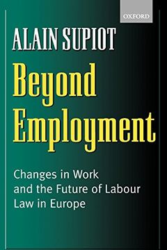 portada Beyond Employment: Changes in Work and the Future of Labour law in Europe (en Inglés)