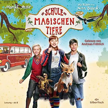 portada Die Schule der Magischen Tiere: Die Schule der Magischen Tiere: Das Hörbuch zum Film: 2 cds (en Alemán)