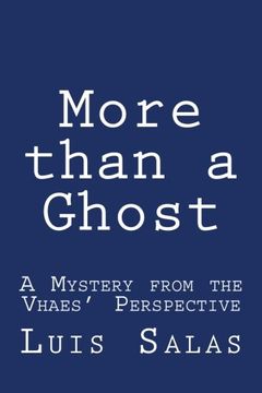 portada More than a Ghost: A Mystery from the Vhaes' Perspective: Volume 1