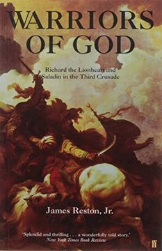 portada Warriors of God: Richard the Lionheart and Saladin in the Third Crusade