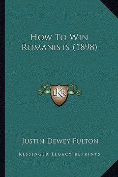 portada how to win romanists (1898) (in English)
