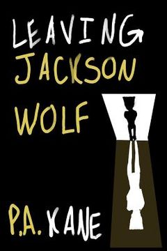 portada Leaving Jackson Wolf (en Inglés)