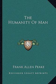 portada the humanity of man (en Inglés)