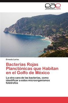 portada bacterias rojas planct nicas que habitan en el golfo de m xico (in Spanish)