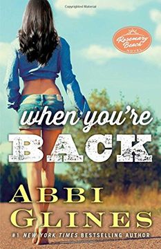 portada When You're Back: A Rosemary Beach Novel (en Inglés)