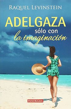 portada Adelgaza Sólo Con La Imaginación (in Spanish)