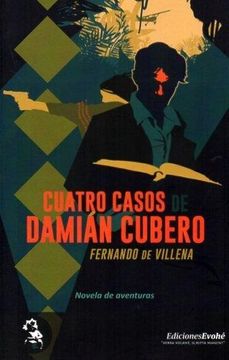 portada Cuatro Casos de Damian Cubero