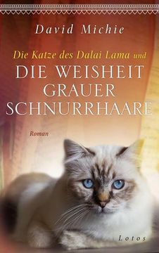 portada Die Katze des Dalai Lama und die Weisheit Grauer Schnurrhaare (en Alemán)
