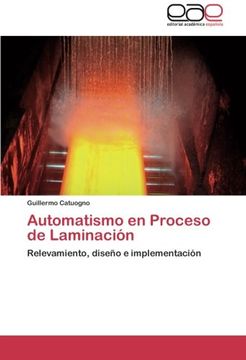 portada Automatismo en Proceso de Laminación: Relevamiento, diseño e implementación