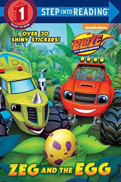 portada Zeg and the egg (Blaze and the Monster Machines) (Step Into Reading) (in English)