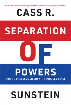 portada Separation of Powers: How to Preserve Liberty in Troubled Times
