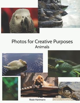 portada Photos For Creative Purposes: Animals (en Inglés)