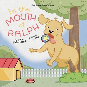 portada In the Mouth of Ralph: Reba Redd Series (en Inglés)