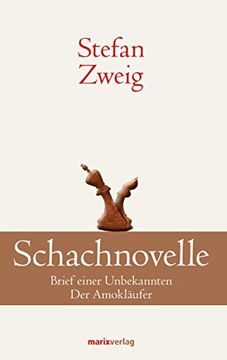 portada Schachnovelle: Brief einer Unbekannten. Der Amokläufer (in German)