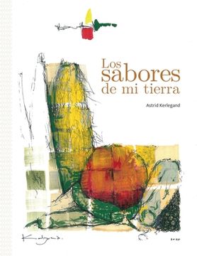 portada Los sabores de mi tierra (in Spanish)