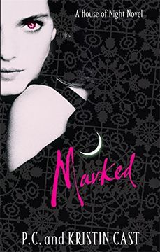 portada The House of Night Book 1: Marked (in English)