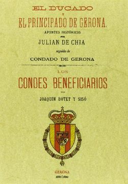 portada El Ducado y el Principado de Gerona / Los condes Beneficiarios
