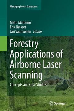 portada Forestry Applications of Airborne Laser Scanning: Concepts and Case Studies