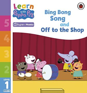 portada Learn With Peppa Phonics Level 1 Book 10 - Bing Bong Song and off to the Shop (Phonics Reader) (en Inglés)