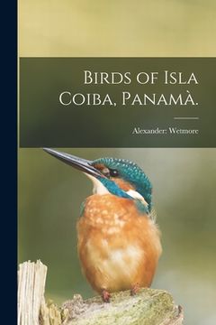 portada Birds of Isla Coiba, Panamà.