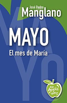 portada Mayo: El mes de María (an Apple a day nº 5) (Spanish Edition)