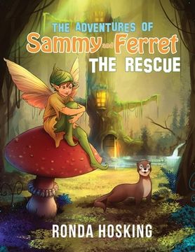 portada The Adventures of Sammy and Ferret The Rescue (en Inglés)