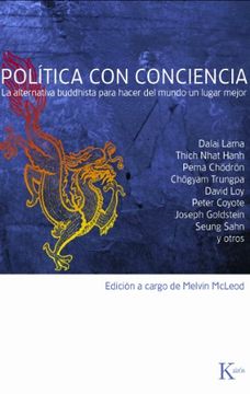portada Política Con Conciencia: La Alternativa Buddhista Para Hacer del Mundo Un Lugar Mejor (in Spanish)