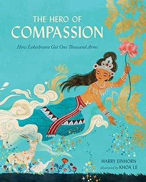 portada The Hero of Compassion: How Lokeshvara got one Thousand Arms (en Inglés)