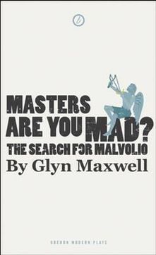 portada masters are you mad?: the search for malvolio (en Inglés)