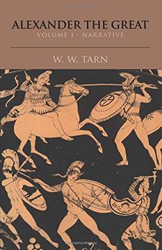 portada Alexander the Great: Narrative v. 1 (en Inglés)