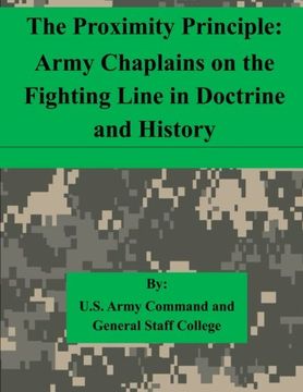 portada The Proximity Principle: Army Chaplains on the Fighting Line in Doctrine and History