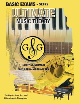 portada Basic Music Theory Exams Set #2 - Ultimate Music Theory Exam Series: Preparatory, Basic, Intermediate & Advanced Exams Set #1 & Set #2 - Four Exams in (en Inglés)