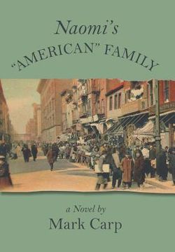portada Naomi's "American" Family (en Inglés)