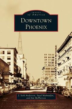 portada Downtown Phoenix (en Inglés)