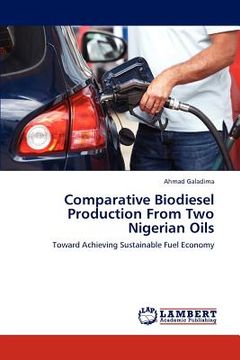 portada comparative biodiesel production from two nigerian oils (en Inglés)