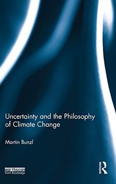 portada Uncertainty and the Philosophy of Climate Change (en Inglés)