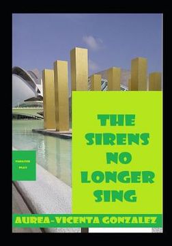 portada The sirens no longer sing (en Inglés)