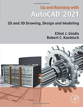 portada Up and Running With Autocad 2021: 2d and 3d Drawing, Design and Modeling 
