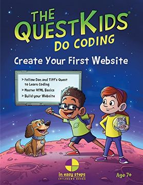 portada Create Your First Website in Easy Steps: The Questkids do Coding 