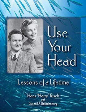 portada Use Your Head: Lessons of a Lifetime (in English)