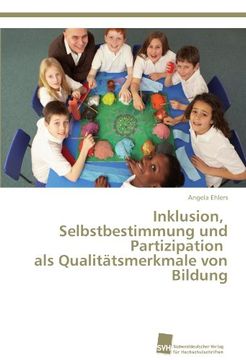 portada Inklusion, Selbstbestimmung Und Partizipation ALS Qualitatsmerkmale Von Bildung