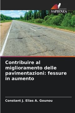 portada Contribuire al miglioramento delle pavimentazioni: fessure in aumento (in Italian)