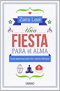portada Una Fiesta Para El Alma (in Spanish)