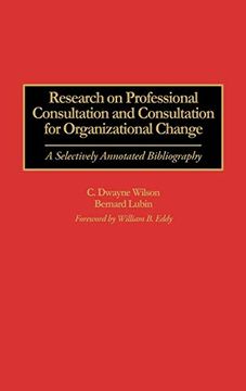 portada Research on Professional Consultation and Consultation for Organizational Change: A Selectively Annotated Bibliography (en Inglés)