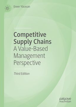portada Competitive Supply Chains: A Value-Based Management Perspective (en Inglés)