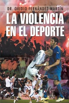 portada La Violencia en el Deporte (in Spanish)