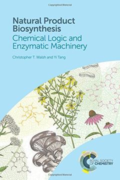 portada Natural Product Biosynthesis: Chemical Logic and Enzymatic Machinery (en Inglés)
